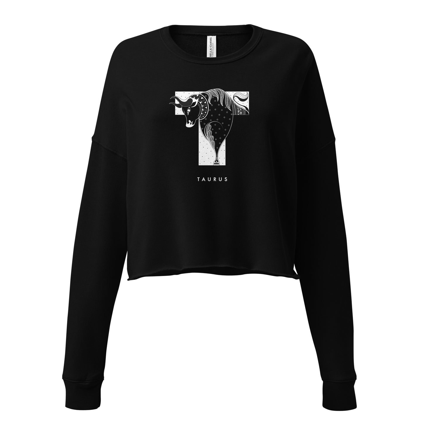 T is for Taurus - Crop Sweatshirt